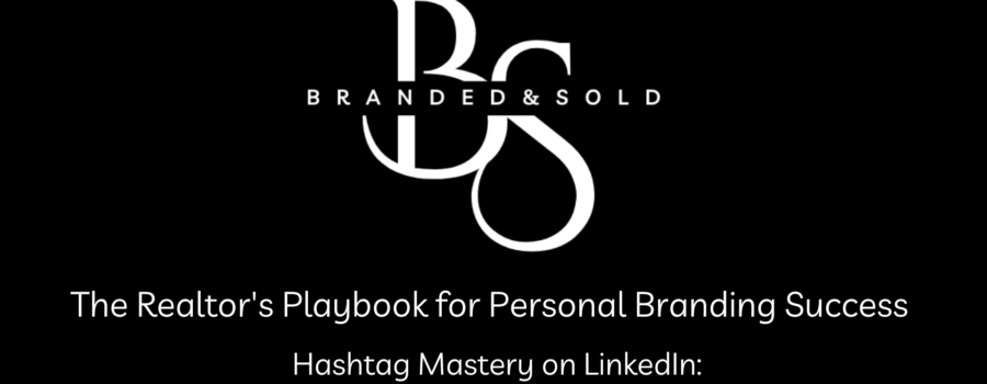 Hashtag Mastery on LinkedIn